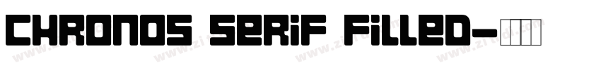 Chronos Serif Filled字体转换